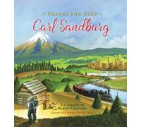 Carl Sandburg Poetry for Kids: Carl Sandburg (Copertina rigida) Poetry for Kids