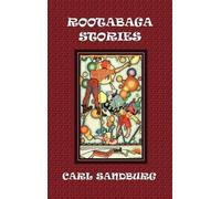 Carl Sandburg Rootabaga Stories (Copertina rigida)