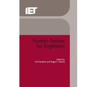 Carl Sandom Human Factors for Engineers (Copertina rigida)