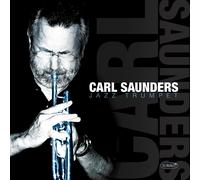 CARL SAUNDERS Carl Saunders, Jazz Trumpet (CD)