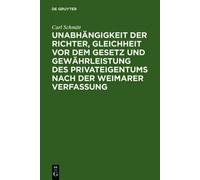 Carl Schmitt Unabhängigkeit Der Richter, Gleichheit VOR Dem G (Copertina rigida)