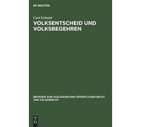Carl Schmitt Volksentscheid Und Volksbegehren (Copertina rigida)