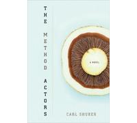 Carl Shuker The Method Actors (Tascabile)