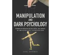 Carl Skinner Manipulation and Dark Psychology (Tascabile)