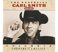 Carl Smith - The Essential Carl Smith