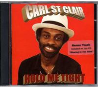 Carl St Clair - Hold Me Tight