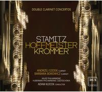 Carl Stamitz Stamitz/Hoffmeister/Krommer: Double Clarinet Concertos (CD) Album