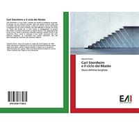 Carl Sternheim e il ciclo dei Maske: Storia dell'eroe borghese