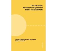 Carl Sternheim (Tascabile) Jahrbuch Für Internationale Germanistik - Reihe a