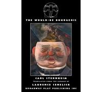 Carl Sternheim The Would-Be Bourgeois (Tascabile)