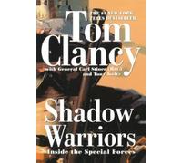 Carl Stiner Tom Clancy Tony Koltz Shadow Warriors (Tascabile) Commander Series