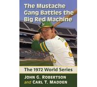Carl T. Madden John G. Robe The Mustache Gang Battles the Big Red Ma (Tascabile)