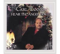 Carl Tanner - Hear the Angel Voices