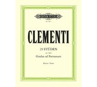 Carl Tausig Muzio Cleme 29 Studies from Gradus Ad Parnassum: For Pi (Tascabile)