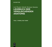 Carl Theodor Von Siebold Hermann Stannius Wirbellose Thiere (Copertina rigida)
