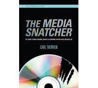 Carl Therrien The Media Snatcher (Copertina rigida) Platform Studies