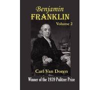 Carl Van Doren Benjamin Franklin, Volume 2. (Tascabile) Benjamin Franklin