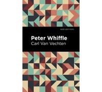 Carl Van Vechten Peter Whiffle (Copertina rigida) Mint Editions