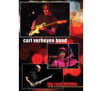 Carl Verheyen Band - Road Divides