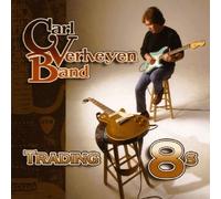 Carl Verheyen Band - Trading 8s by Carl Verheyen Band (2009) Audio CD