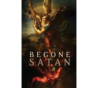 Carl Vogl Begone Satan AND Mary Crushes the Serpent (Tascabile)