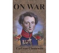 Carl Von Clausewitz On War (Copertina rigida)