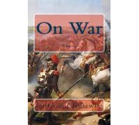 Carl Von Clausewitz On War (Tascabile)