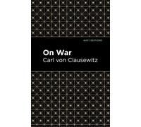 Carl Von Clausewitz On War (Tascabile) Mint Editions