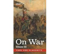 Carl Von Clausewitz On War Volume III (Copertina rigida)