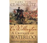 Carl von Clausewitz On Wellington (Copertina rigida)