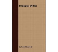Carl von Clausewitz Principles Of War (Tascabile)