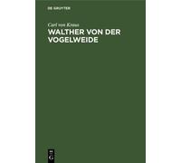 Carl Von Kraus Walther Von Der Vogelweide (Copertina rigida)