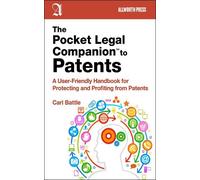 Carl W. Battle The Pocket Legal Companion to Patents (Tascabile)