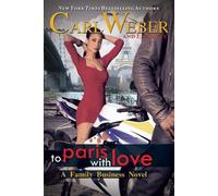Carl Weber Eric Pete The Family Business: To Paris with Love (Tascabile)