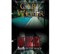 Carl Weber Influence: Death on the Beach (Tascabile)