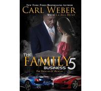 Carl Weber La Jill Hunt The Family Business 5 (Tascabile)
