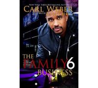 Carl Weber La Jill Hunt The Family Business 6 (Tascabile)