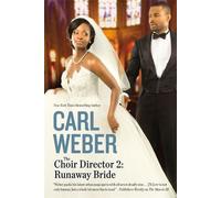 Carl Weber The Choir Director 2 (Tascabile)