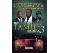 Carl Weber Treasure Hernandez The Family Business 3 (Tascabile)
