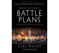 Carl Wesley Anderson Revelation's Battle Plans (Tascabile)