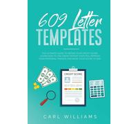 Carl Williams 609 Letter Templates: The Ultimate Guide to Repair You (Tascabile)