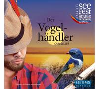 Carl Zeller Carl Zeller: Der Vogelhändler (CD) Album