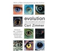 Evolution: The Triumph of an Idea