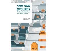 Carla Aramouny Shifting Grounds (Tascabile)