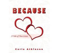 Carla Atkinson Because (Tascabile)