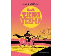 Carla Berrocal La tierra yerma / The Barren Land (Tascabile)