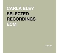 Carla Bley - ECM Selected Recordings