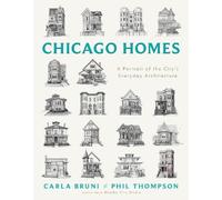 Carla Bruni Phil Thompson Chicago Homes (Copertina rigida)