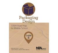 Carla C. Johnson Packaging Design (Tascabile) STEM Road Map Curriculum