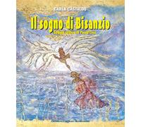 Carla Castaldo. Il sogno di Bisanzio - AA.VV.